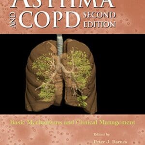 Asthma and COPD: Basic Mechanisms and Clinical Management