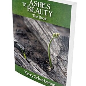 Ashes to Beauty (The Book)