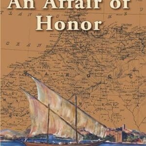 An Affair of Honor (Volume 5) (Honor Series, 5)