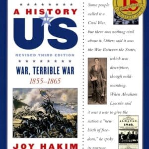 A History of US: War, Terrible War: 1855-1865A History of US Book Six (A ^AHistory of US)