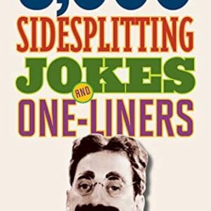 5,000 Sidesplitting Jokes and One-Liners