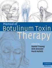 Manual of Botulinum Toxin Therapy Truong, Daniel; Dressler, Dirk and Hallett, Mark
