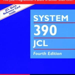 System 390 Job Control Language, 4th Edition Brown, Gary DeWard