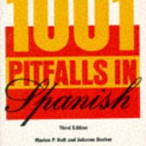 1001 Pitfalls in Spanish (1001 Pitfalls Series) (English and Spanish Edition)