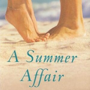 A Summer Affair: A Novel