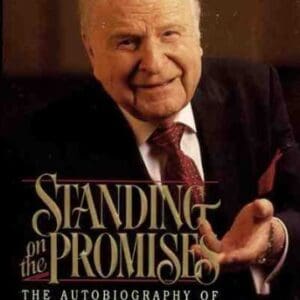 Standing on the Promises: The Autobiography of W.A. Criswell Criswell, W. A.