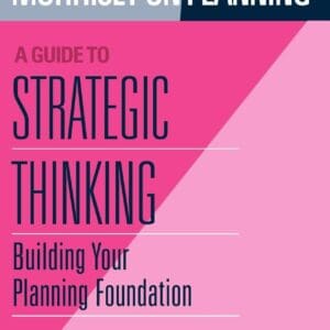 Morrisey on Planning, A Guide to Strategic Thinking: Building Your Planning Foundation [Hardcover] Morrisey, George L.