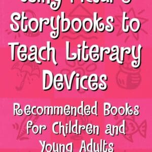 Using Picture Storybooks to Teach Literary Devices: Recommended Books for Children and Young Adults (Using Picture Books to Teach) [Paperback] Hall, Susan