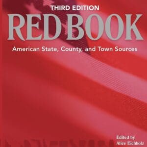 Red Book: American State, County & Town Sources, Third Edition [Hardcover] Alice Eichholz