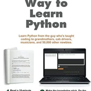 A Smarter Way to Learn Python: Learn it faster. Remember it longer.