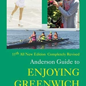 Anderson Guide to Enjoying Greenwich Connecticut 11th Edition