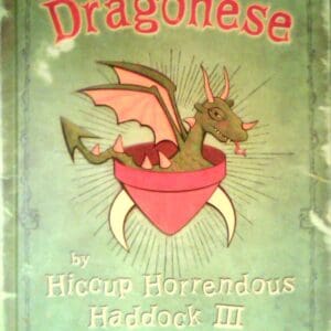 How to Speak Dragonese by Hiccup Horrendous Haddock III [Hardcover] Cressida Cowell