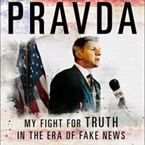 American Pravda: My Fight for Truth in the Era of Fake News