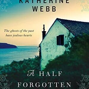 A Half Forgotten Song: A Novel (P.S.)