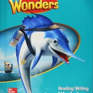 Wonders Reading/Writing Workshop, Grade 2 (ELEMENTARY CORE READING) [Hardcover] Donald Bear and McGraw Hill