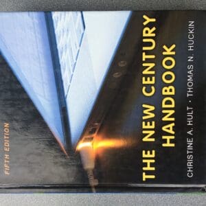 The New Century Handbook (5th Edition) Hult, Christine A. and Huckin, Thomas N.