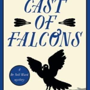 A Cast of Falcons: A thrilling new cosy crime series perfect for fans of Richard Osman