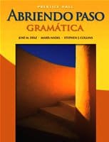 Abriendo Paso : Gramática (English and Spanish Edition)