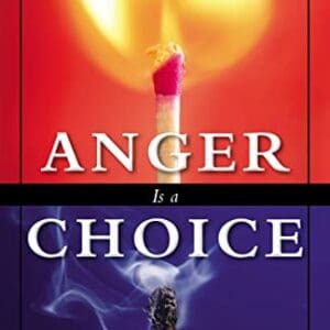 Anger Is a Choice