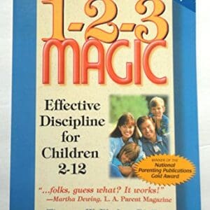 1-2-3 Magic: Effective Discipline for Children 2 12